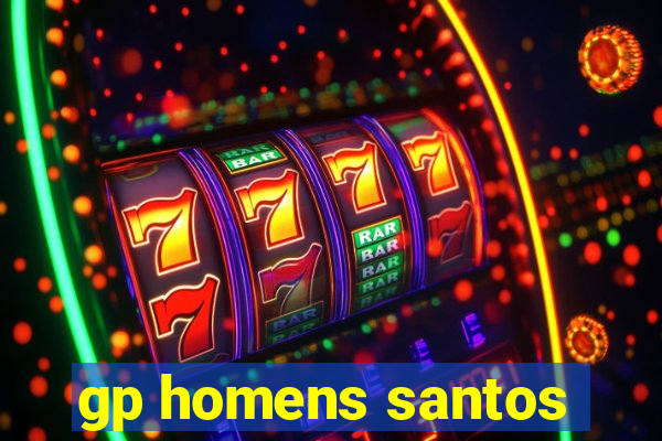 gp homens santos